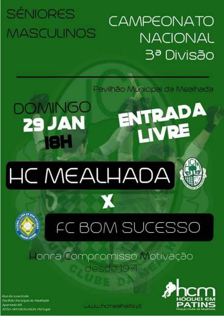 Seniores: Domingo, 29 Janeiro, 18h: HCM – FC Bom Sucesso