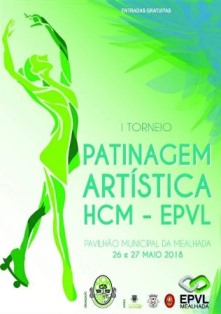 I Torneio de Patinagem Artística HCM/EPVL realiza-se a 26 e 27 de Maio!